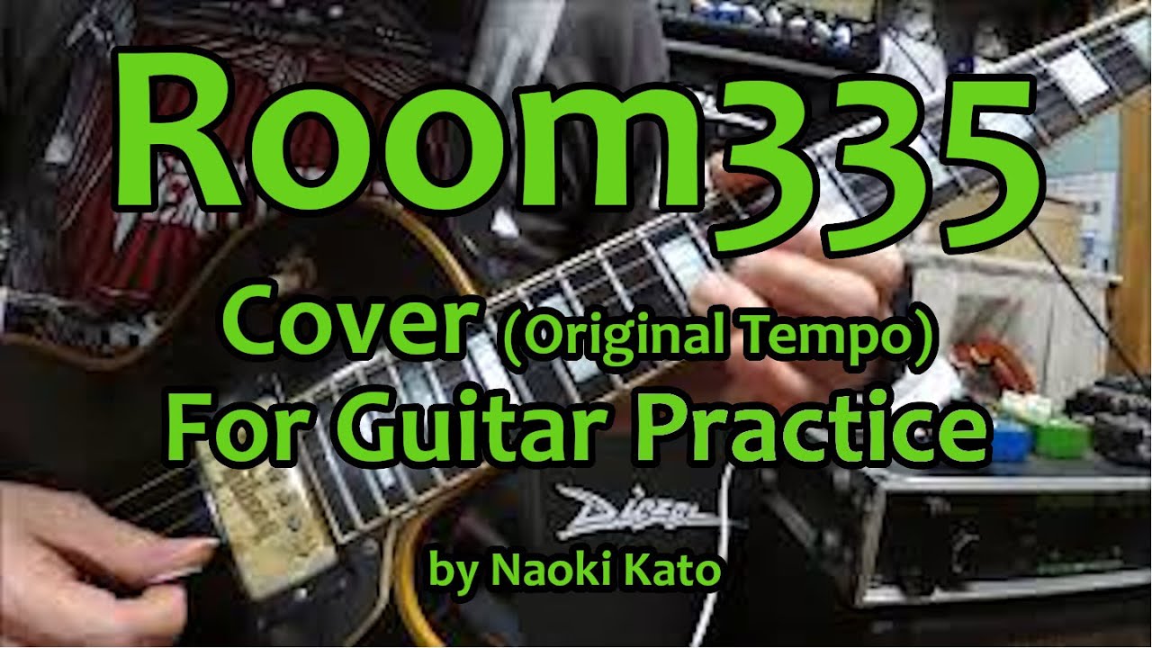 Room 335 (Larry Carlton) - Guitar Cover （コピー、レッスン用）
