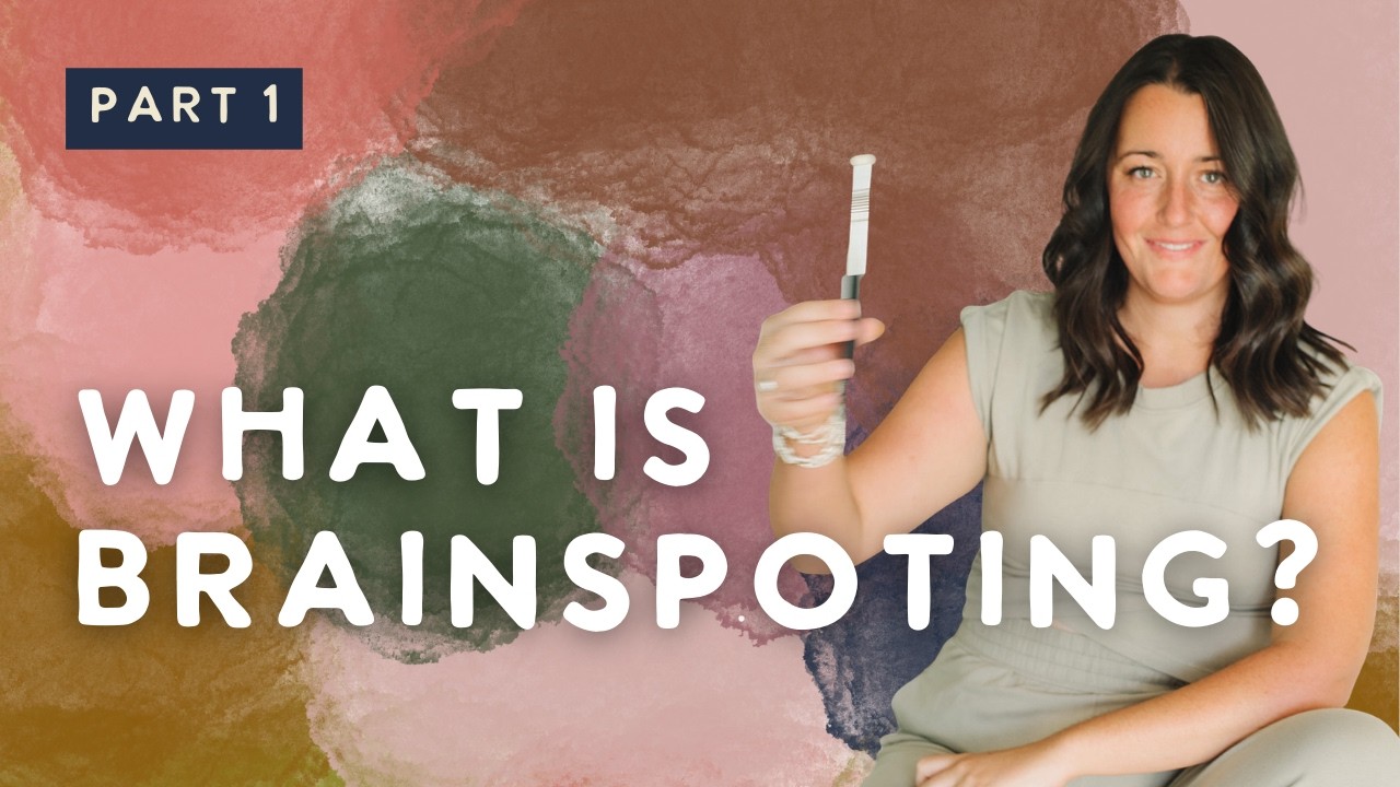 How Brainspotting Therapy Works (Trauma & Nervous System Healing) {Part 1}