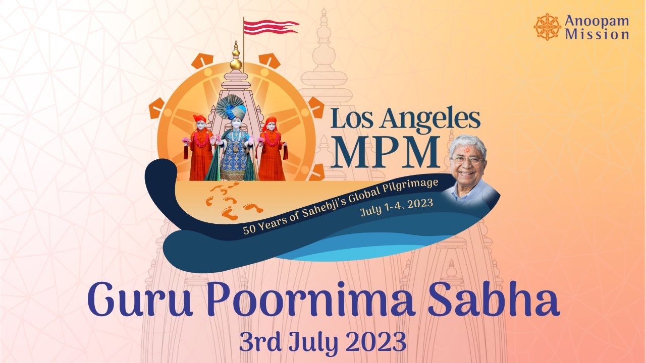 Los Angeles MPM 2023 Guru Poornima Sabha, 3rd July