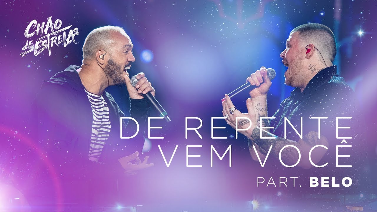 Ferrugem part. Belo - De repente vem voc&ecirc; 