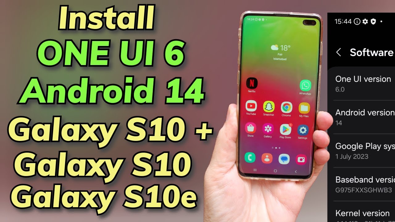 Install ONE UI 6 Android 14 ON Galaxy S10+ S10 S10e