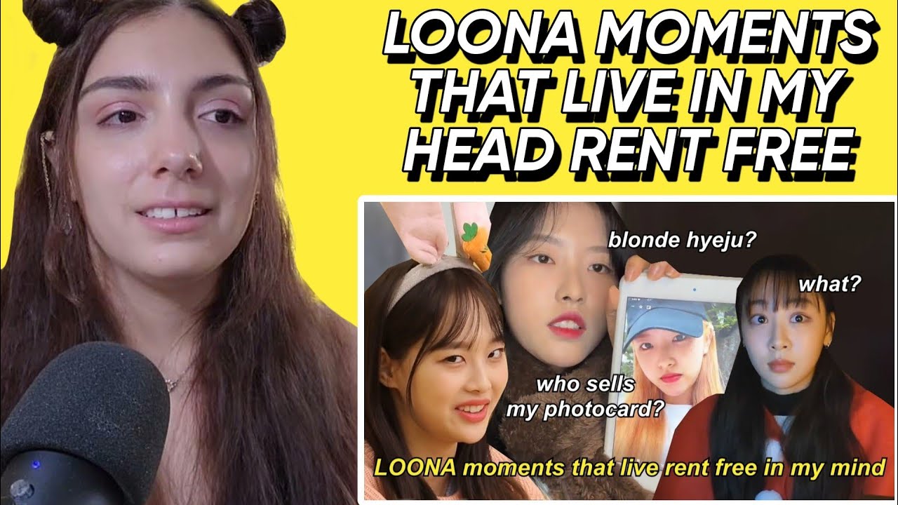 loona moments that live in my head rent free | REACTION