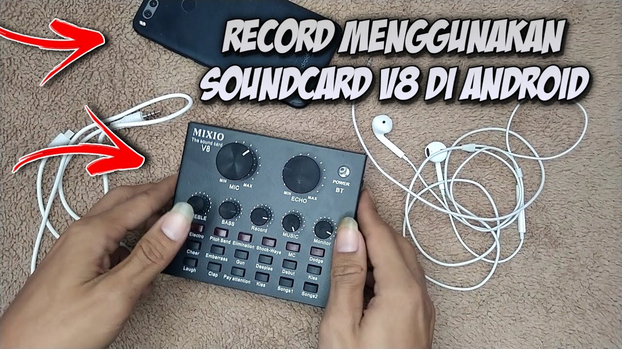 CARA RECORD MENGGUNAKAN SOUNDCARD V8 DI ANDROID | TUTORIAL SOUNDCARD V8