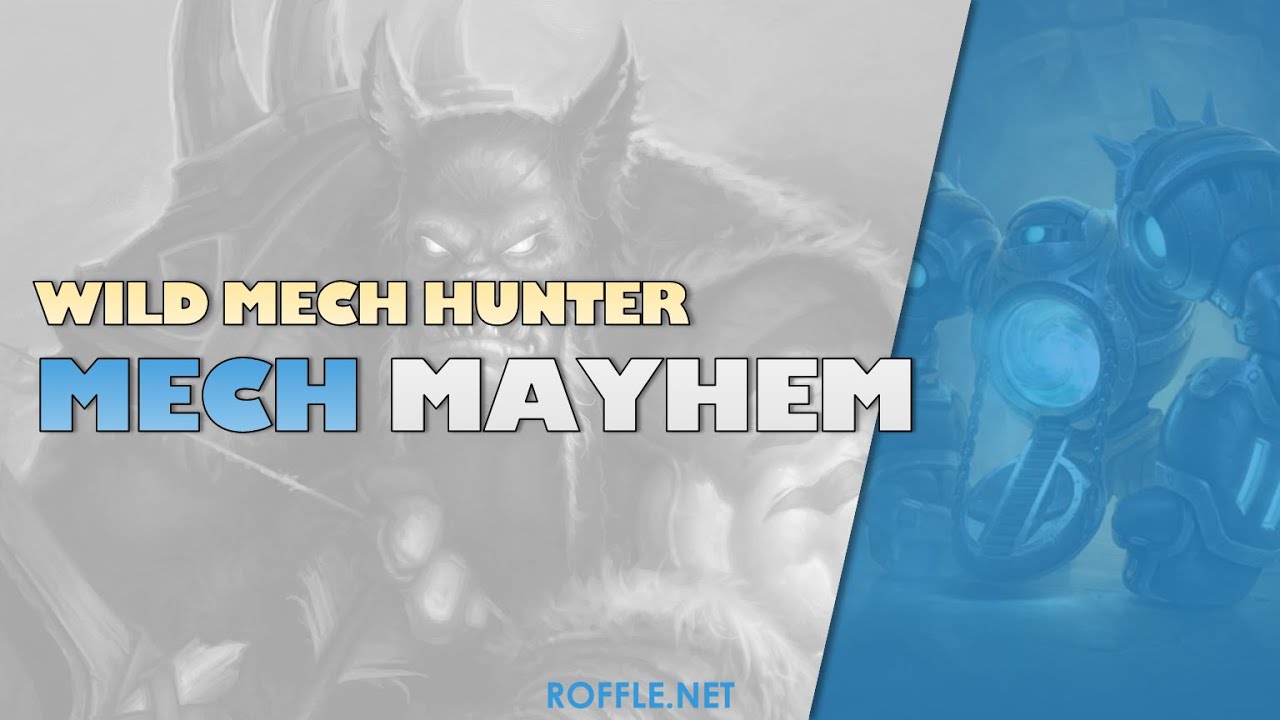 Hearthstone | Mech Mayhem | Wild Mech Hunter