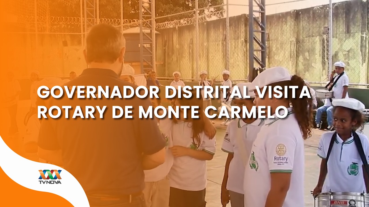 Rotary Club de Monte Carmelo recebe visita oficial do Governador Distrital