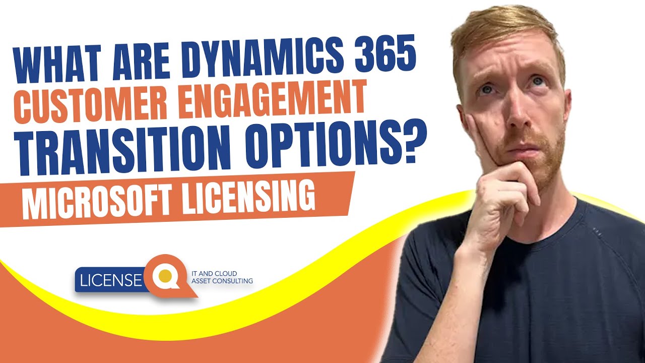 What are Dynamics 365 Customer Engagement Transition Options? | Microsoft Licensing