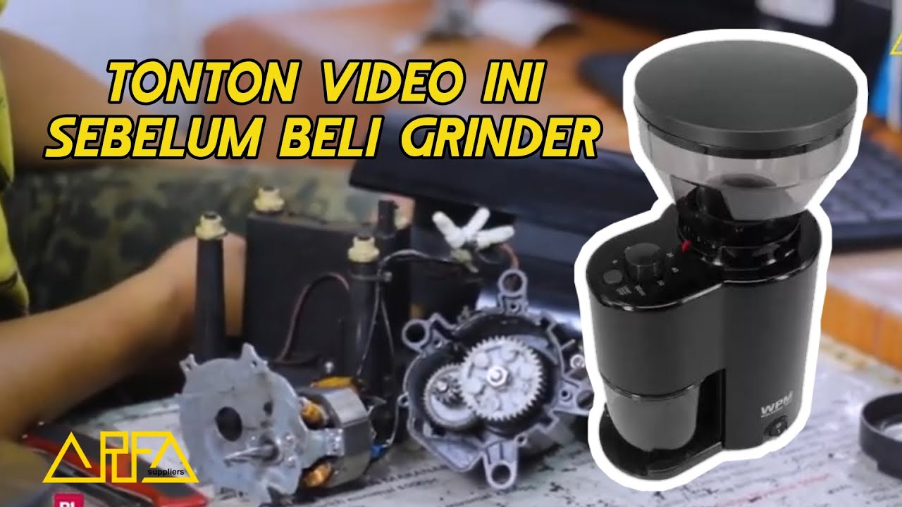 BONGKAR HINGGA KE AKAR GRINDER KOPI WELLHOME ZD-10T (REVIEW)