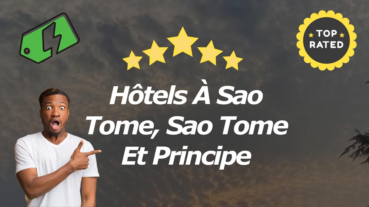 Hôtels À Sao Tome, Sao Tome Et Principe