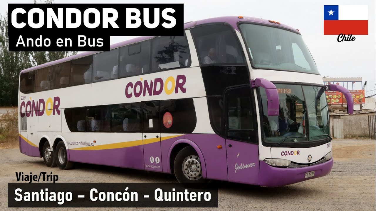 CONDOR BUS 2309 SANTIAGO QINTERO поездка на автобусе Marcopolo G6 M. Benz CTYZ85