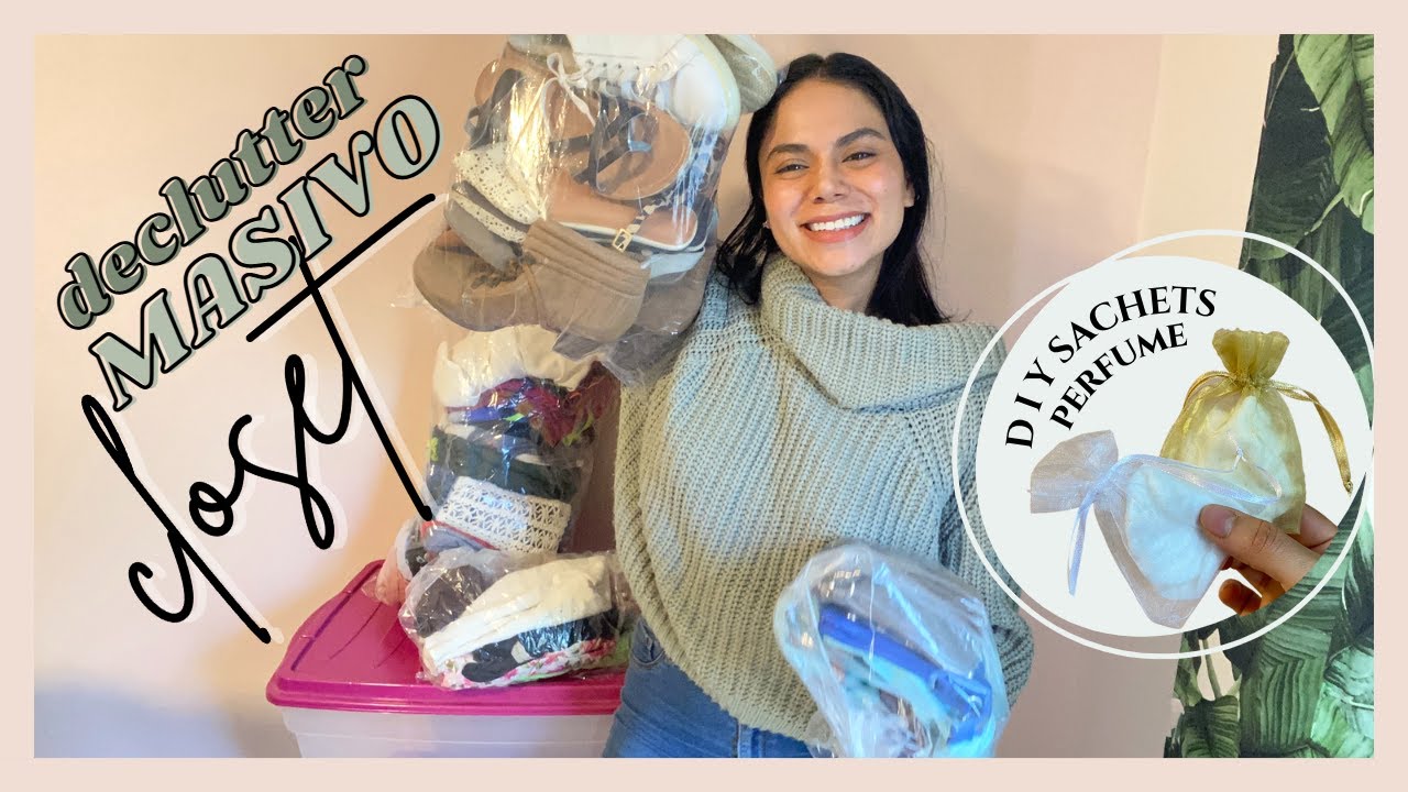 Depuración MASIVA closet completo + DIY Sachets de perfume