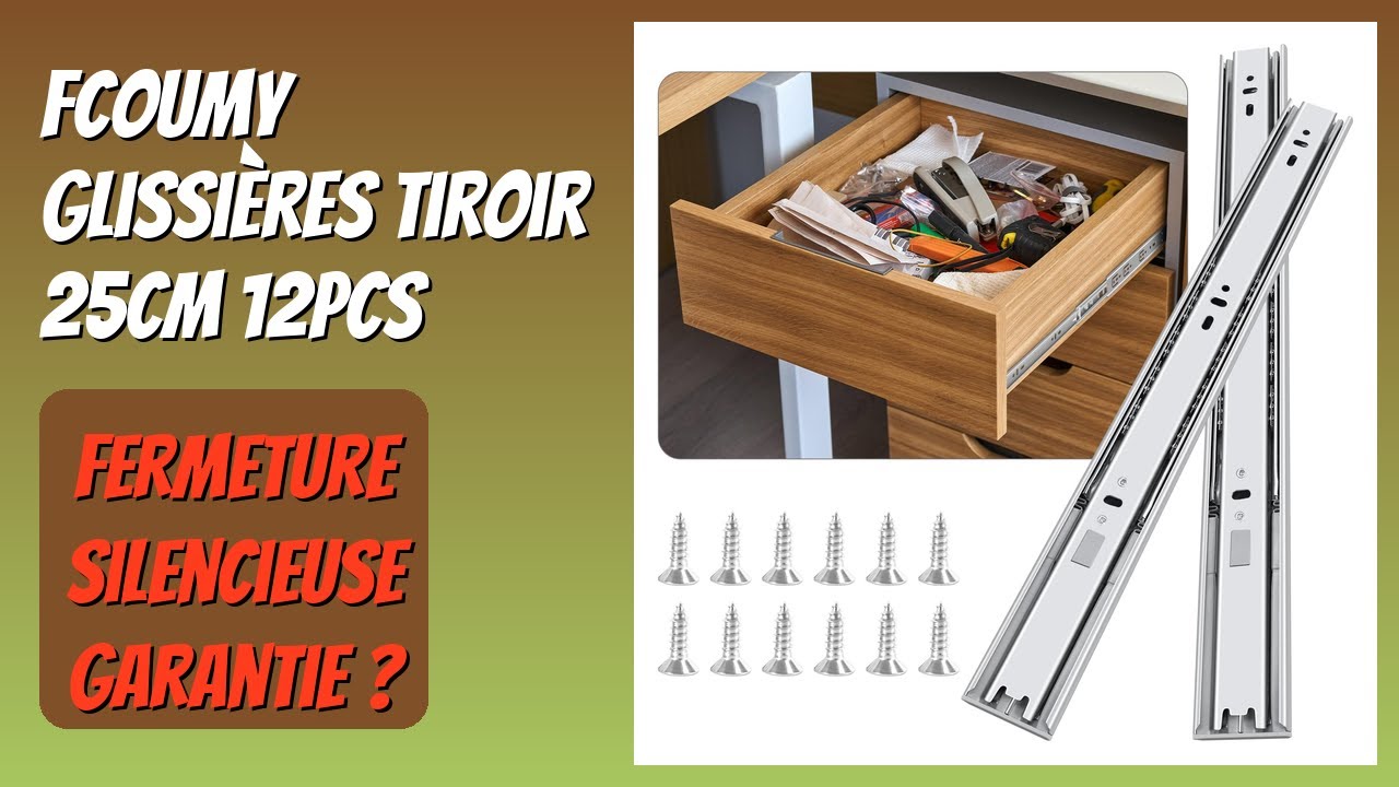 AVIS (2026) : FCOUMY Glissières Tiroir 25cm 12pcs. DÉTAILS