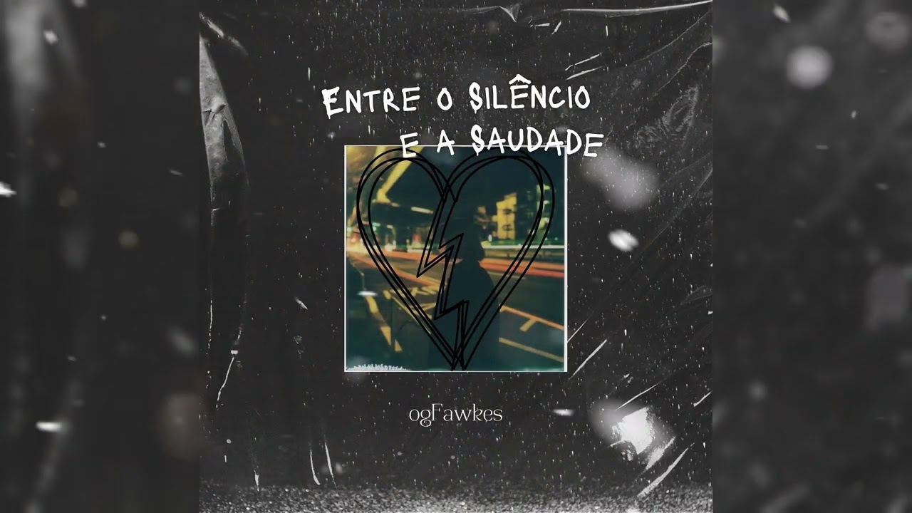 Teu Sil&ecirc;ncio &ndash; ogFawkes