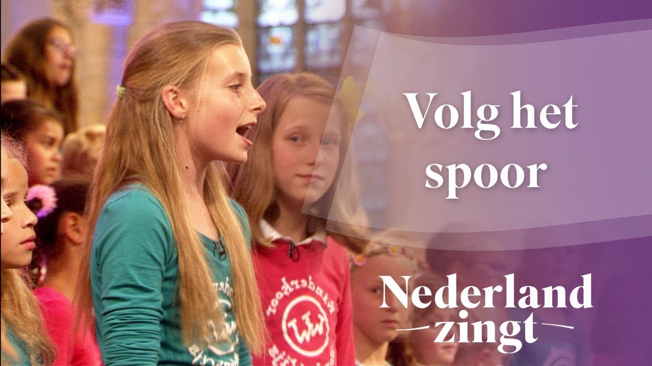 Nederland Zingt: Volg het spoor