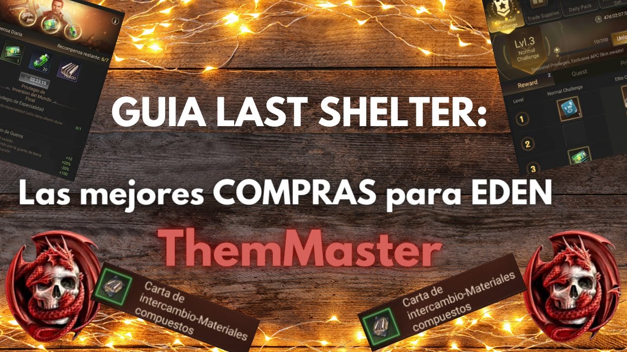 GUIA LAST SHELTER: Las mejores COMPRAS para EDEN
