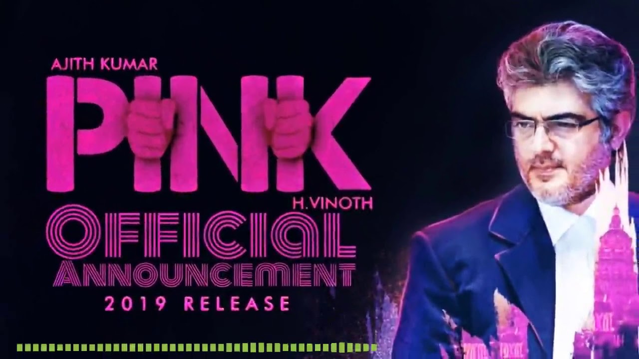 😎 Thala 59 😎 PINK / Adhigaaram 🍾BGM 🍾