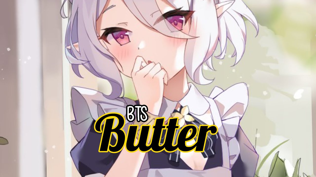 『Nightcore』 Butter - BTS (방탄소년단) ♡ (Lyrics)