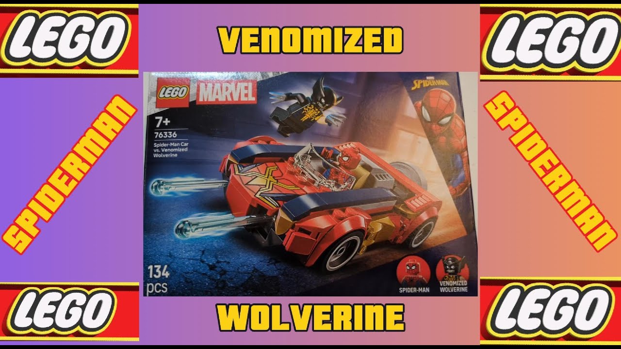 Lego Spiderman car & Venomized Wolverine