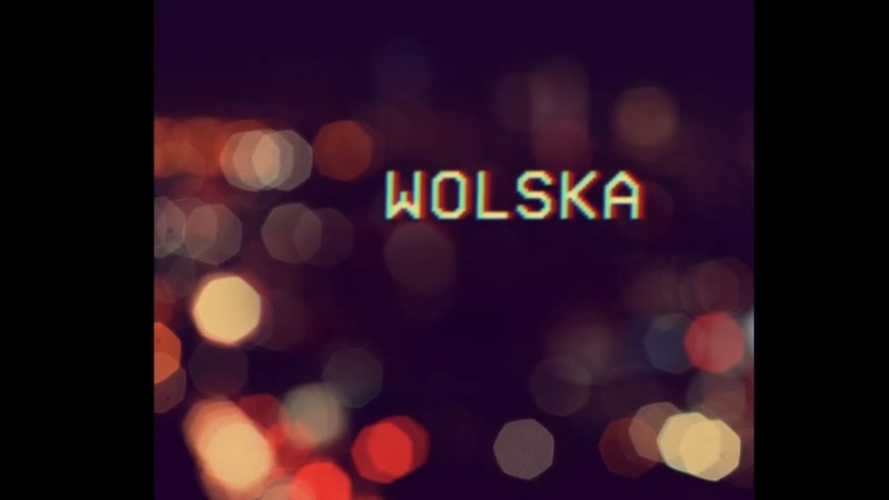 WOLSKA - Zanim się spotkamy