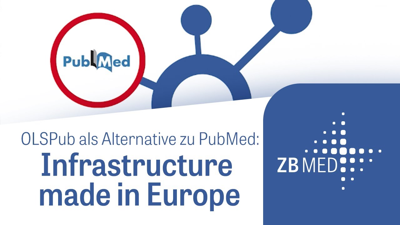 OLSPub als Alternative zu PubMed: Infrastructure made in Europe