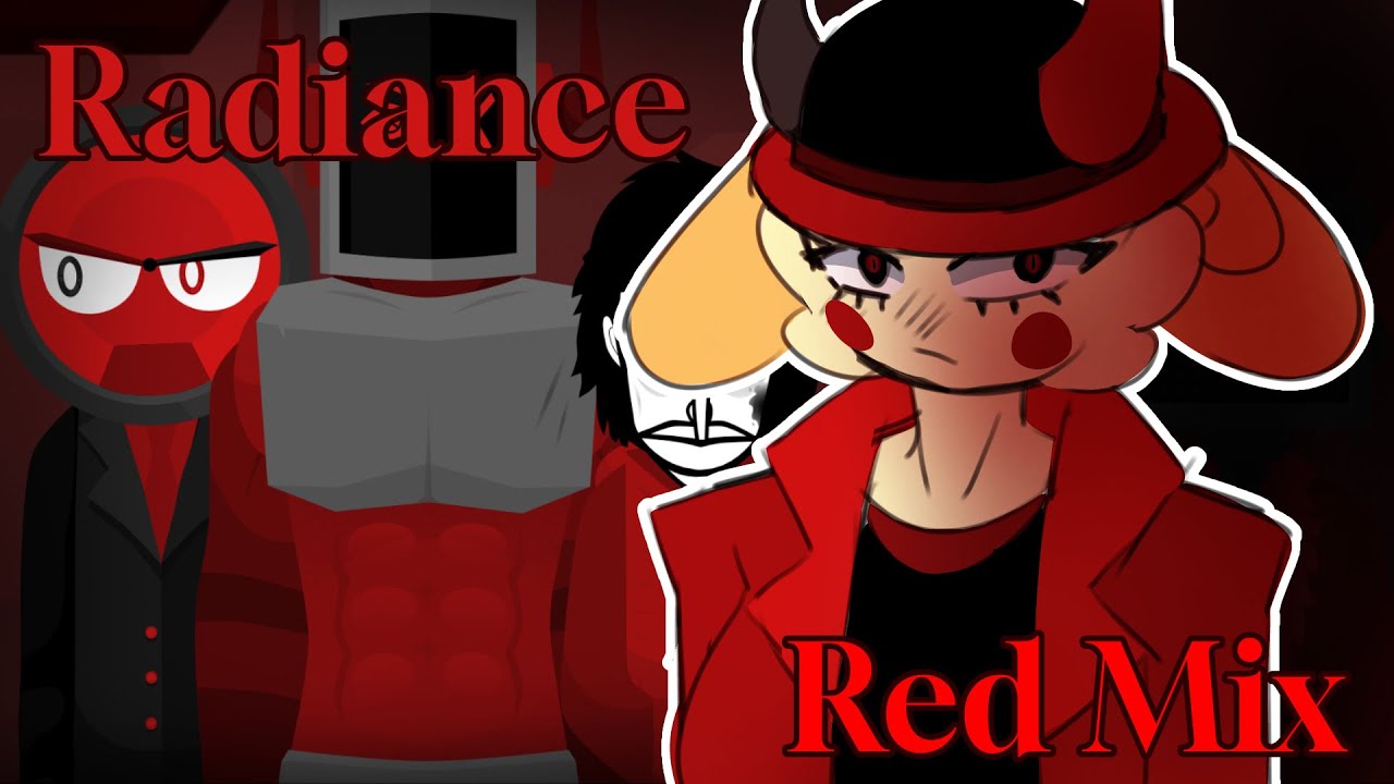 Radiance || Incredibox Red Mix