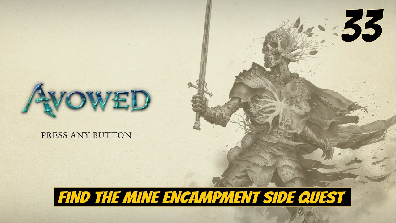 Travel to the Mine Encampment - Avowed Part 33 Full Gameplay
