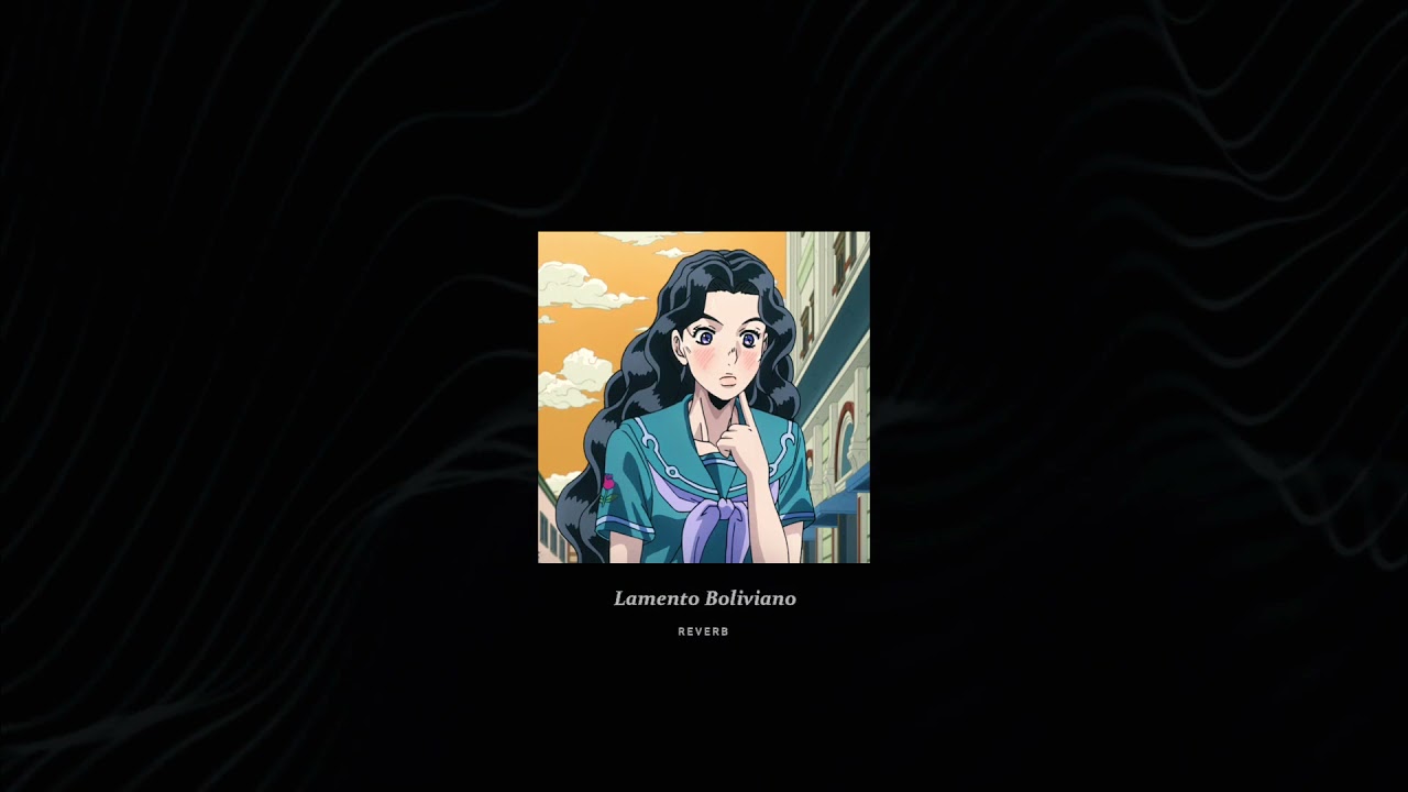 Enanitos Verdes - Lamento Boliviano (Slowed + Reverb)