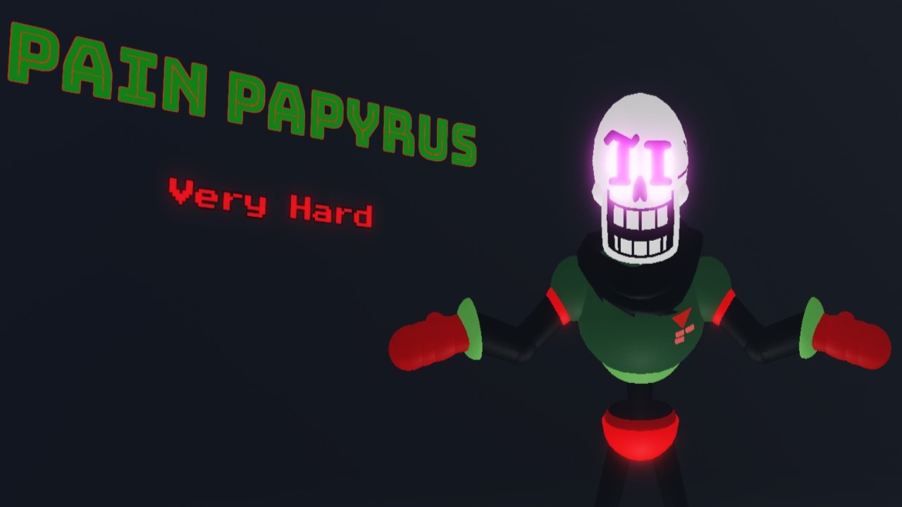 Pain Papyrus [Elmo Multiverse Remastered(EMR)]