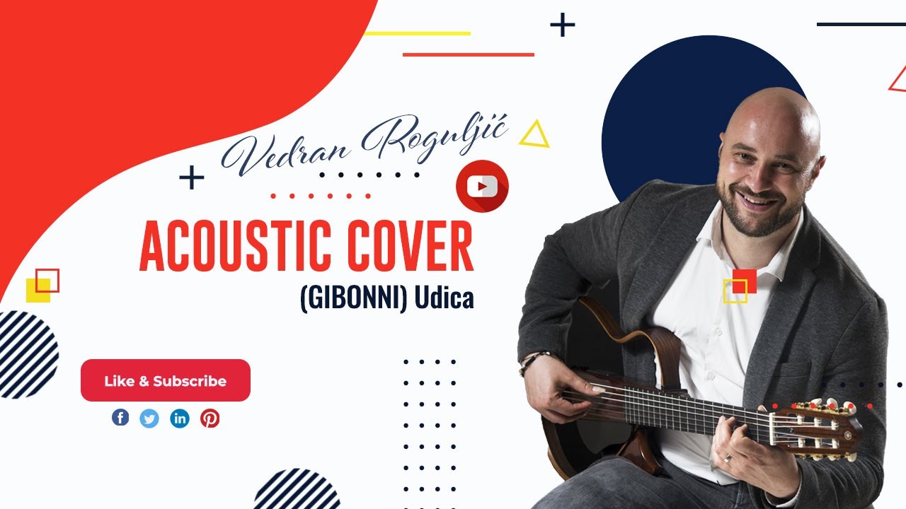 Acoustic cover Vedran Roguljić  UDICA (GIBONNI)
