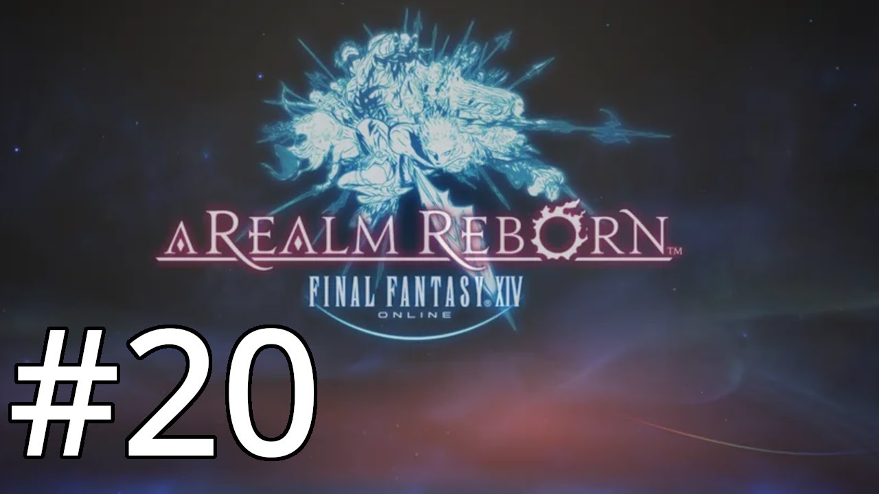 Final Fantasy 14 - Let's play #20