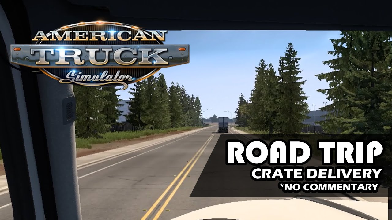 Delivering some new shipments! | American Truck Simulator