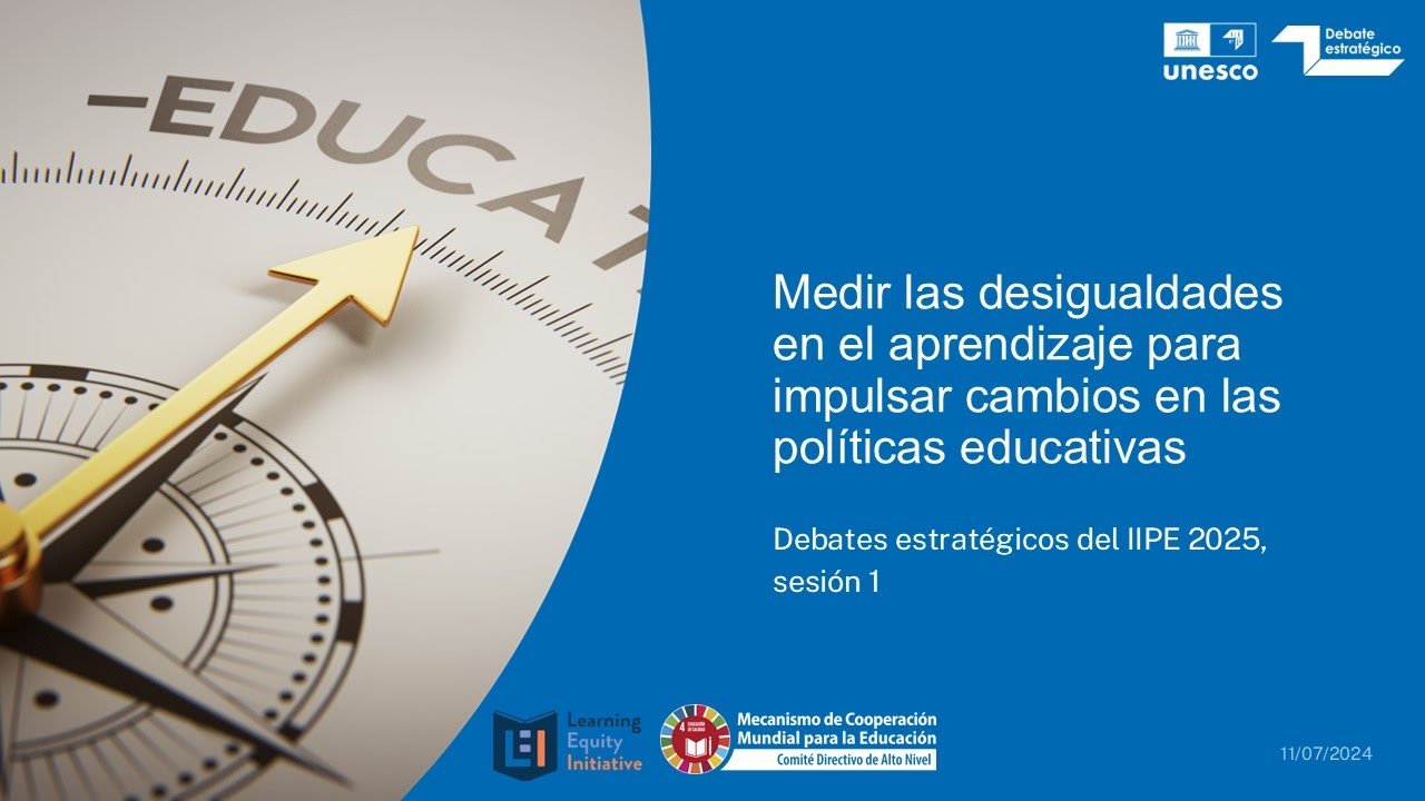 Medir las desigualdades en el aprendizaje para impulsar cambios en las pol&iacute;ticas educativas