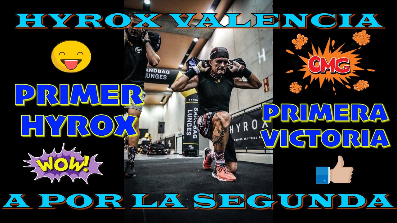 HYROX VALENCIA 2022 - Primer Hyrox - ¡¡Primera Victoria!! - Análisis