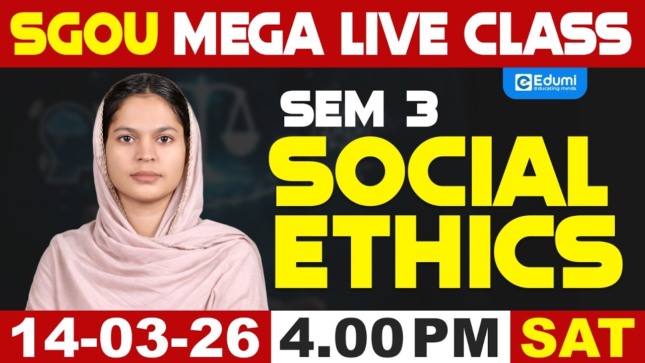 SGOU |SEM 3 | SOCIAL ETHICS| EXAM MEGA LIVE | Edumi Degree  #sgou #education #onlinelearning
