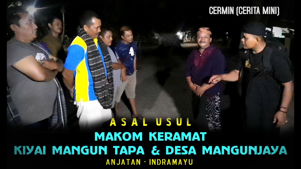 ASAL MUASAL BUYUT MANGUN TAPA DAN DESA MANGUN JAYA
