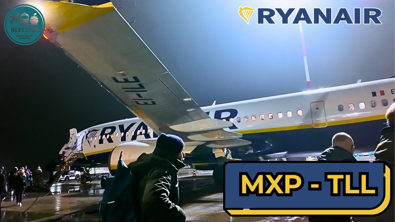 TRIP REPORT | Da Milano Malpensa a Tallinn | RYANAIR 🇮🇹-🇪🇪