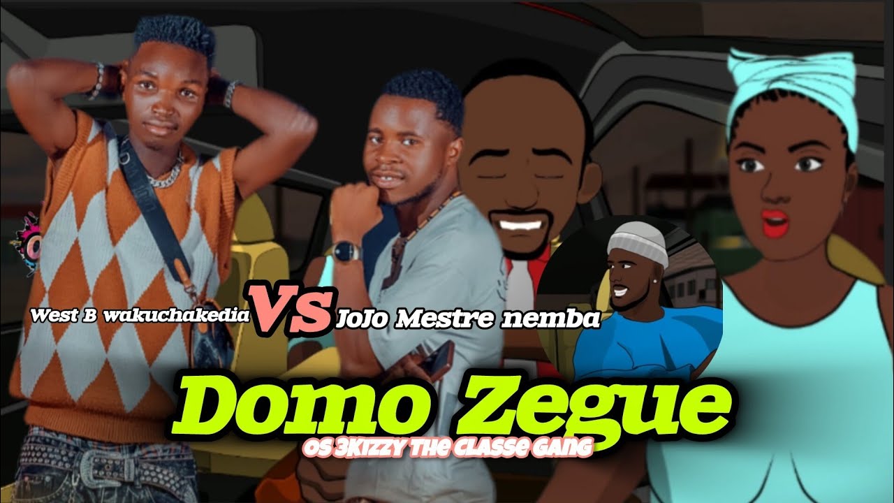 DOMO ZEGUE #Jojo_Mestre #West_B