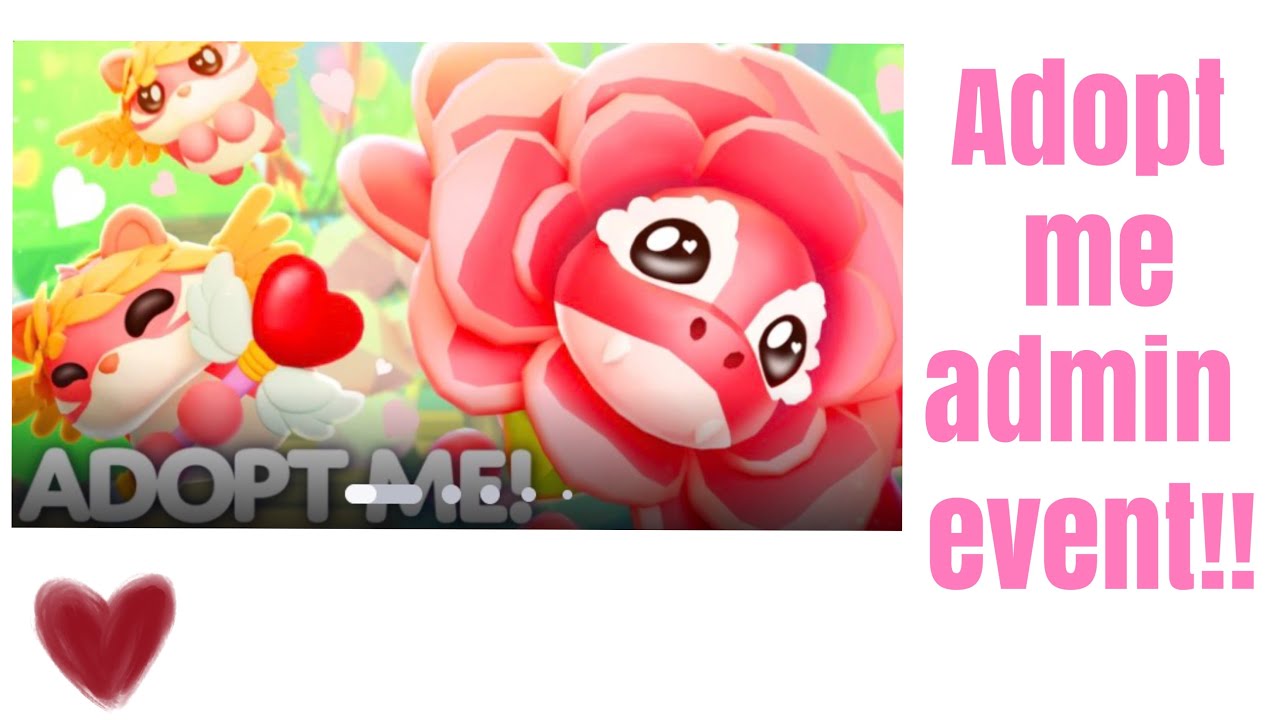 Adopt me admin event!