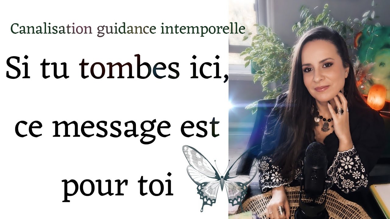 Si tu tombes ici, ce message est pour toi 💫 Intemporel 