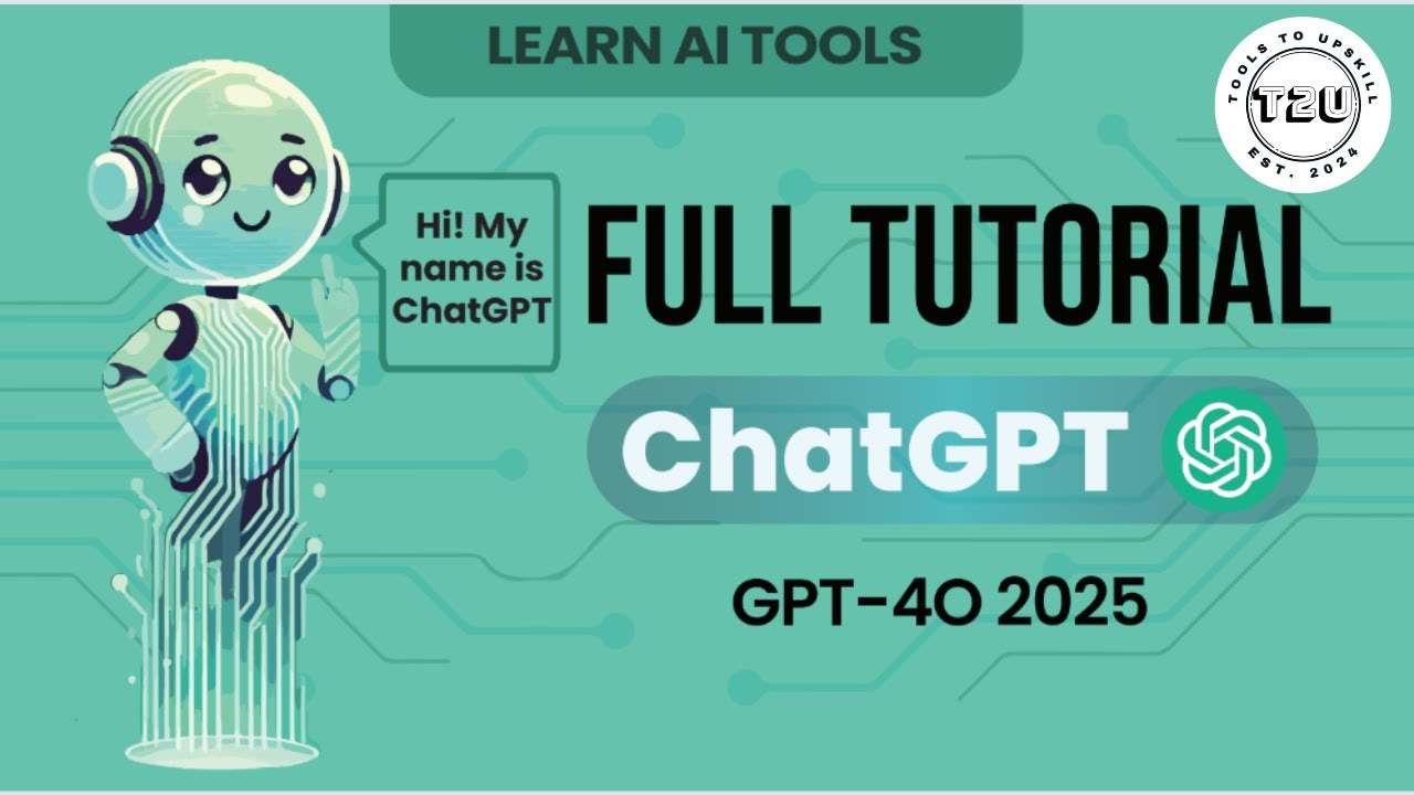 ChatGPT Full Tutorial | 2025 Update | OpenAI's AI Tool | Latest Updates | Feb 2025
