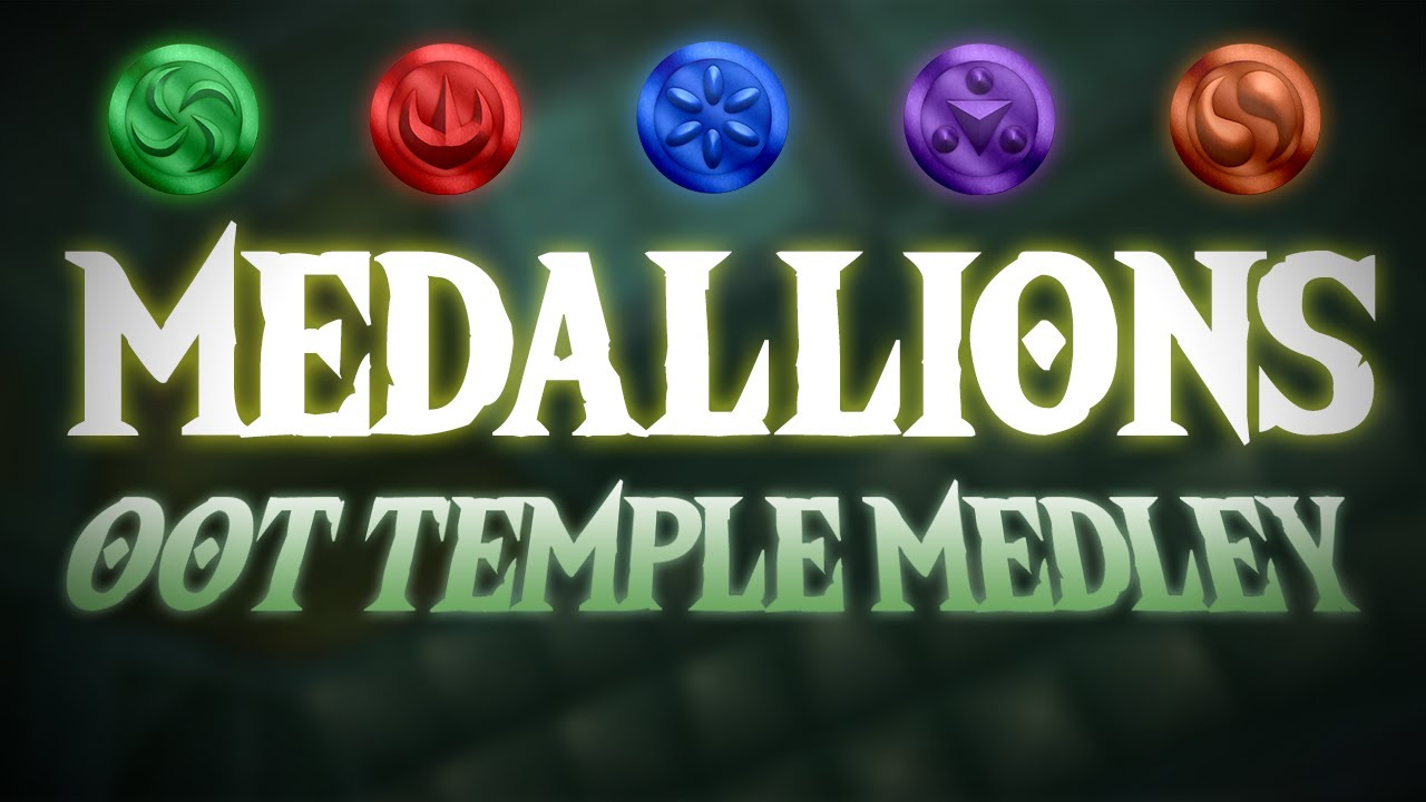 Medallions - Ocarina of Time Temple Medley (Zelda Remix)