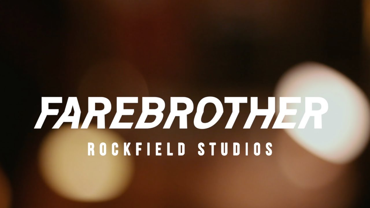 Farebrother - Rapture (Live From Rockfield Studios '17)