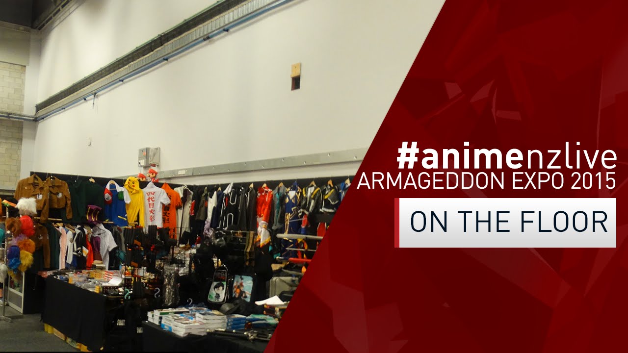 Armageddon Expo 2015: AUCKLAND - Saturday : On The Floor! [#animenzlive]