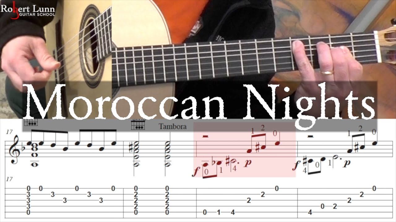MOROCCAN NIGHTS - Updated Tutorial with TAB - Behind the Scenes - Live Performance - Classic Guitar