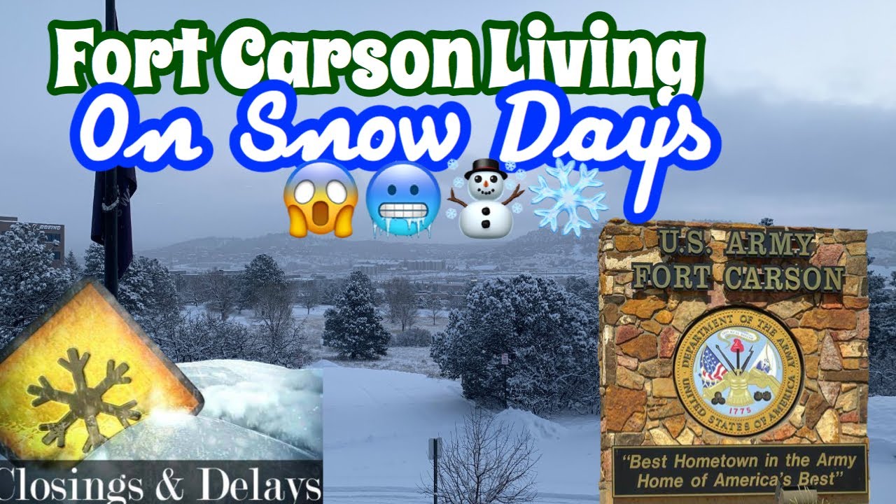 Fort Carson: What are Snow Days Like?