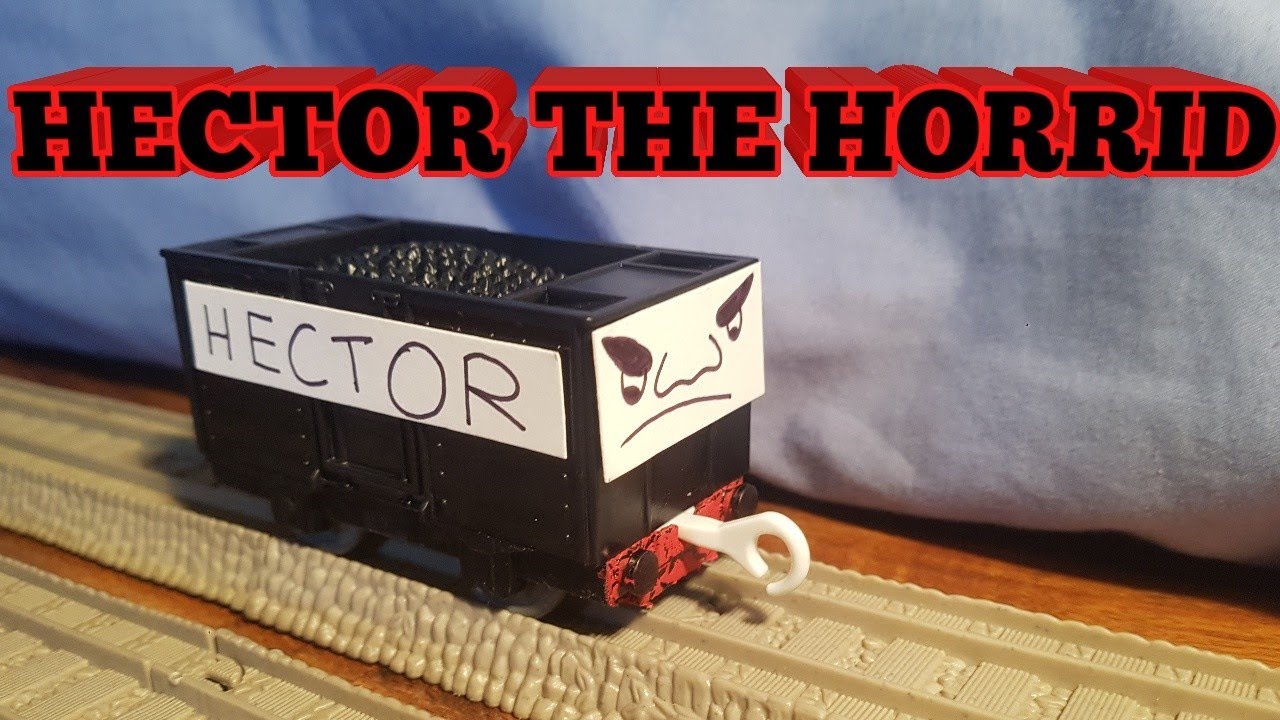 Hector the horrid // Trackmaster Remake