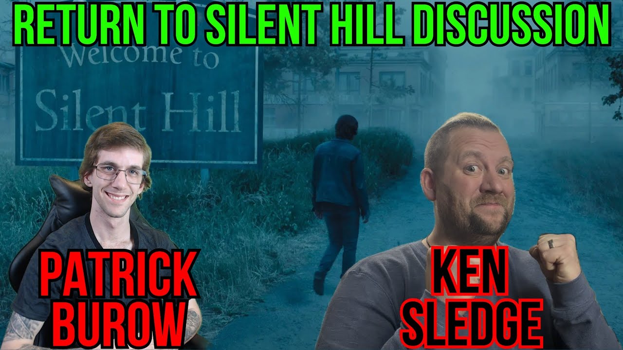 Return To Silent Hill Spoiler Discussion Featuring Ken Sledge (Sledghammer Horror)