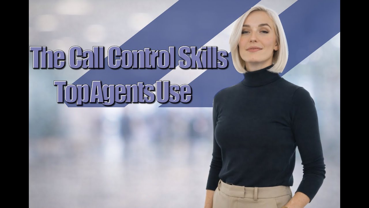 Mastering Call Control: Advanced Techniques Agents Actually Use