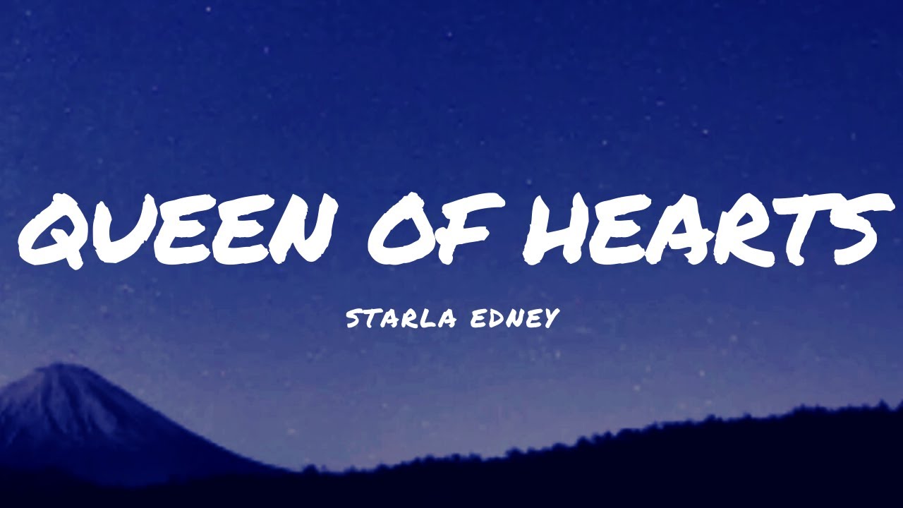 Starla Edney - Queen Of Hearts Song Lyrics | Latest English Songs | English song with lyrics
