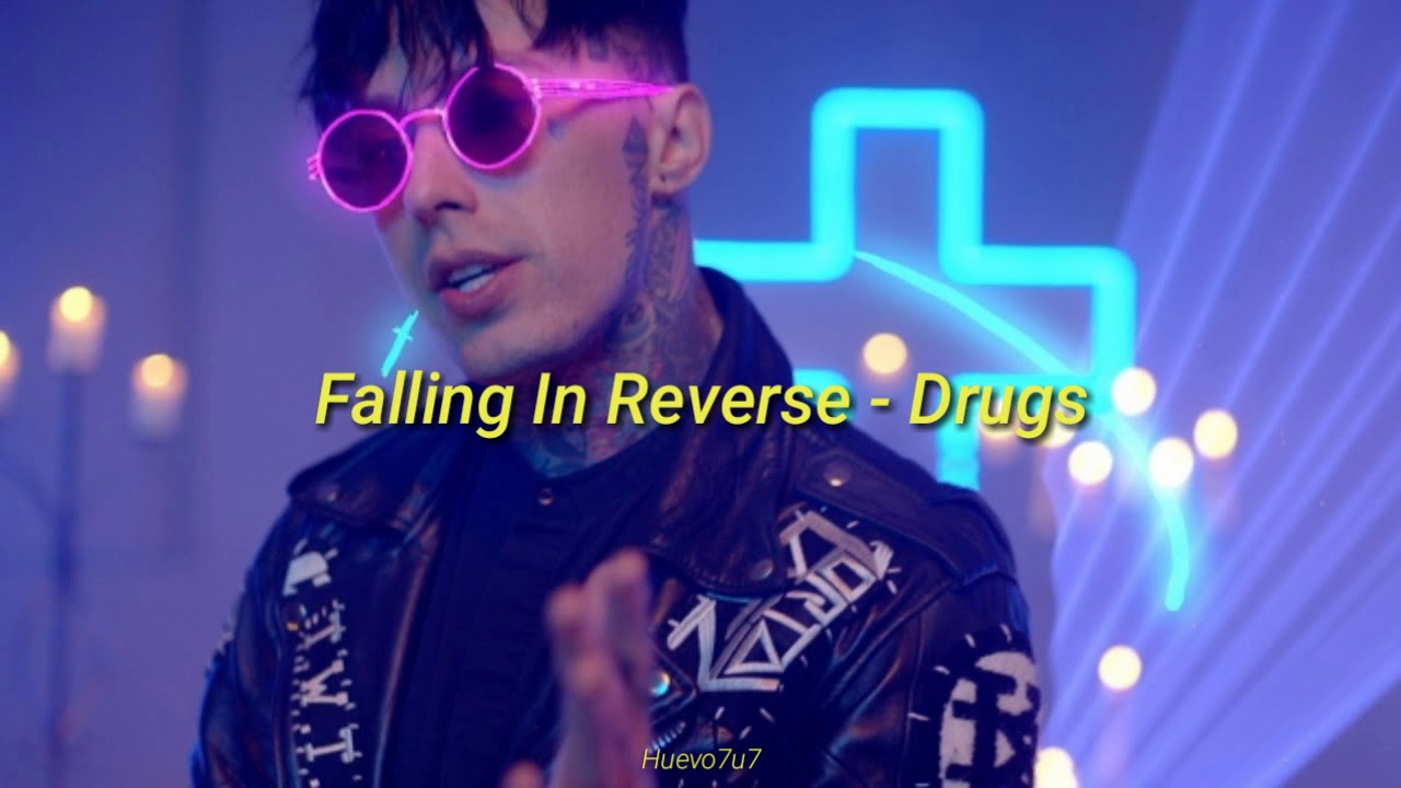 Falling In Reverse - Drugs / Sub Español