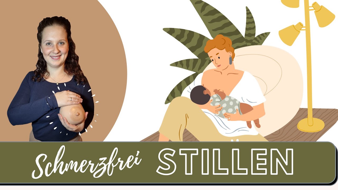 Einfaches Stillen und Anlegen ohne Schmerzen - Vermeide diese 5 Fehler!